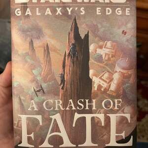 Star Wars: Galaxy's Edge - A Crash of Fate by Zoraida Córdova (Signed Hardcover)